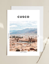 Load image into Gallery viewer, Cusco &#39;Magical Ciudad&#39; Print
