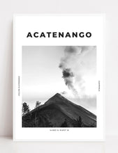 Load image into Gallery viewer, Acatenango &#39;Power Of The Earth&#39; Print
